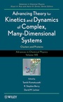 Cover: Advancing Theory for Kinetics and Dynamics of Complex, Many-Dimensional Systems - Wiley