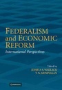 Cover: Federalism and Economic Reform - Cambridge University Press