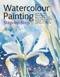 Cover: Watercolour Painting Step-by-Step - Search Press Ltd