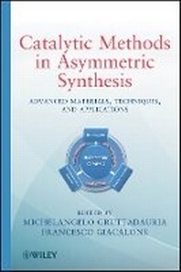 Enlarge image Cover: Catalytic Methods in Asymmetric Synthesis - Advanced Materials, Techniques and Applications - Wiley