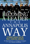 Cover: Becoming a Leader the Annapolis Way - McGraw-Hill Professional