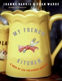 Enlarge image Cover: My French Kitchen - Collins
