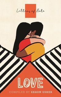 Enlarge image Cover: Letters of Note: Love - Canongate Books