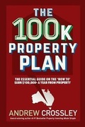 Cover: The 100K Property Plan - Busybird Publishing