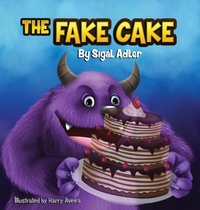 Enlarge image Cover: The Fake Cake - Sigal Adler
