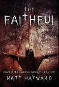 Cover: The Faithful - Poltergeist Press