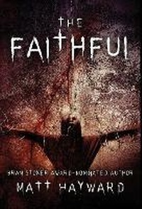 Enlarge image Cover: The Faithful - Poltergeist Press