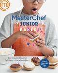 Cover: MasterChef Junior Bakes! - Crown Publishing Group, Division of Random House Inc