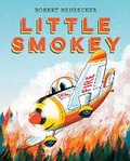 Cover: Little Smokey - Knopf Books for Young Readers