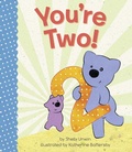 Cover: You're Two! - Doubleday Books for Young Readers