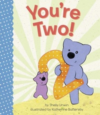 Enlarge image Cover: You're Two! - Doubleday Books for Young Readers
