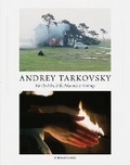 Cover: Andrey Tarkovsky: Life and Work - Distributed Art Publishers (DAP)