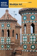 Cover: Mudejar Art - Islamic Art in the Mediterranean