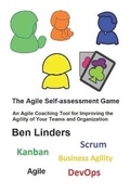 Cover: The Agile Self-assessment Game - Ben Linders Publishing