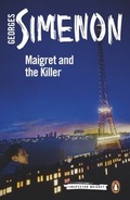 Cover: Maigret and the Killer - Penguin Books Ltd