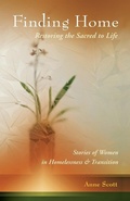 Cover: Finding Home: Restoring the Sacred to Life - Nicasio Press