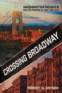 Enlarge image Cover: Crossing Broadway - Three Hills
