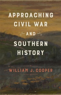 Enlarge image Cover: Approaching Civil War and Southern History - NYU Press