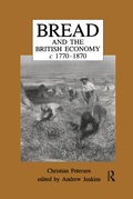 Cover: Bread and the British Economy, 1770-1870 - Routledge