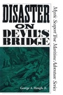 Cover: Disaster on Devil's Bridge - Globe Pequot Press