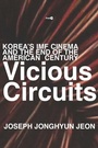 Cover: Vicious Circuits - Stanford University Press