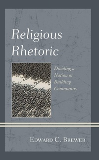 Abbildung von: Religious Rhetoric - Bloomsbury eBooks US