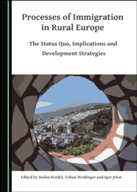 Enlarge image Cover: Processes of Immigration in Rural Europe - Cambridge Scholars Publishing