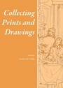 Cover: Collecting Prints and Drawings - Cambridge Scholars Publishing