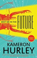 Cover: Meet Me in the Future - Tachyon Publications