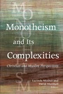 Cover: Monotheism and Its Complexities - Georgetown University Press
