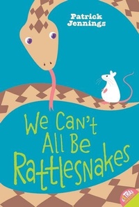Enlarge image Cover: We Can't All be Rattlesnakes - HarperCollins