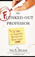 Cover: The Flunked-Out Professor - Author Academy Elite