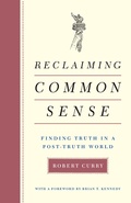 Cover: Reclaiming Common Sense - Encounter Books