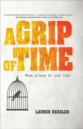 Cover: A Grip of Time - RED LIGHTNING BOOKS