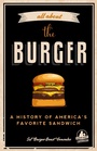 Cover: All about the Burger - Mango Media