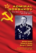 Cover: Admiral Gorshkov - Naval Institute Press