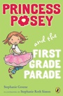 Cover: Princess Posey and the First Grade Parade - Puffin Books