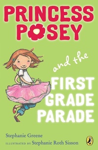 Enlarge image Cover: Princess Posey and the First Grade Parade - Puffin Books