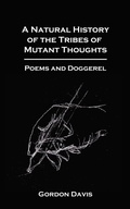 Cover: A Natural History of the Tribes of Mutant Thoughts - Essex Editions