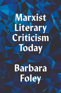 Enlarge image Cover: Marxist Literary Criticism Today - Pluto Press