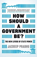 Cover: How Should A Government Be? - Profile Books Ltd