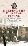 Cover: Keeping the Old Flag Flying - Book Printing UK