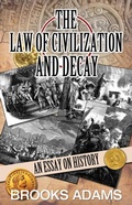 Cover: The Law of Civilization and Decay - Black House Publishing