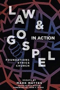 Cover: Law & Gospel in Action - 1517 Publishing