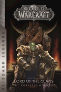 Cover: Warcraft: Lord of the Clans - Blizzard Entertainment