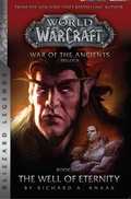 Cover: Warcraft: War of the Ancients Book One - Blizzard Entertainment