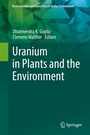 Cover: Uranium in Plants and the Environment - Springer