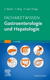 Abbildung von: Facharztwissen Gastroenterologie - Urban & Fischer