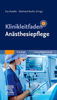 Abbildung von: Klinikleitfaden Anästhesiepflege - Urban & Fischer