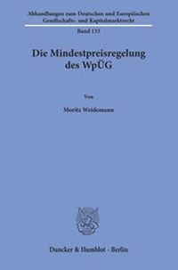 Abbildung von: Die Mindestpreisregelung des WpÜG. - Duncker & Humblot